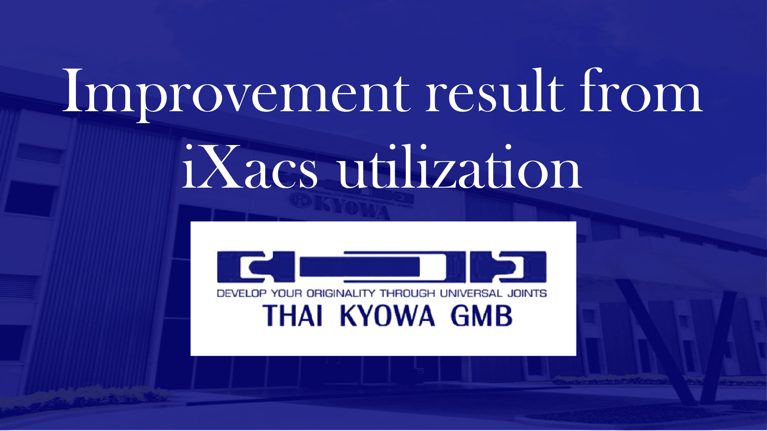 Thai Kyowa GMB Co.,Ltd. 1